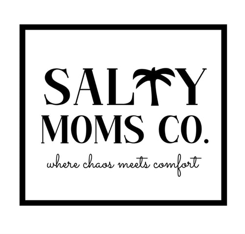 Salty Moms Co.